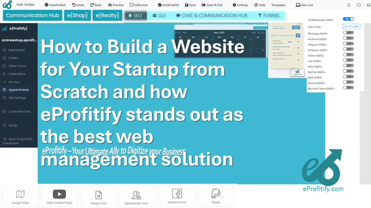 How to Build a Website for Your Startup from Scratch and how eProfitify stands out as the best web management solution